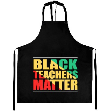 Discover Black Teachers Matter Black History Month Teacher Aprons