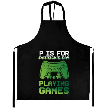 Discover Gamer St Patricks Day P Is For Playing Video Game Aprons