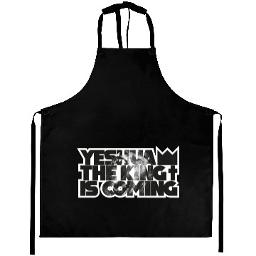 Discover YESHUA THE KING IS COMING Aprons