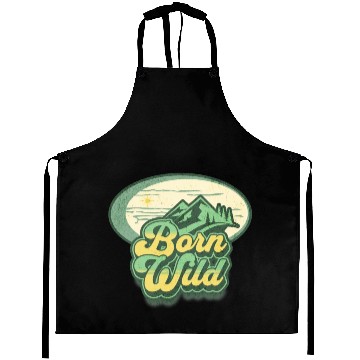 Discover born wild; nature; wilderness; Aprons