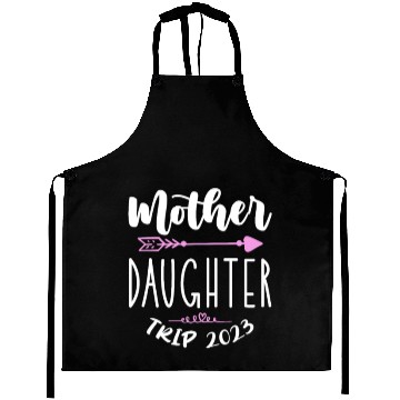 Discover Mother Daughter Trip 2023 Aprons