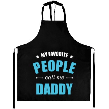 Discover My favorite people call me daddy stars Aprons