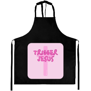 Discover Trigger Jesus Affirmation By Abby Anime(c) Aprons