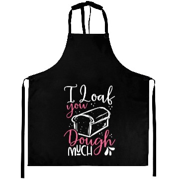 Discover I love you bread dough cool boy Aprons