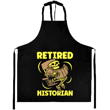 Discover Retired Historian Job Historic History Teacher Aprons