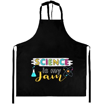 Discover Science Is My Jam Science Teacher Aprons