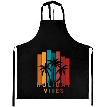 Discover Holiday vibes - tropical palms trees Vacation time Aprons