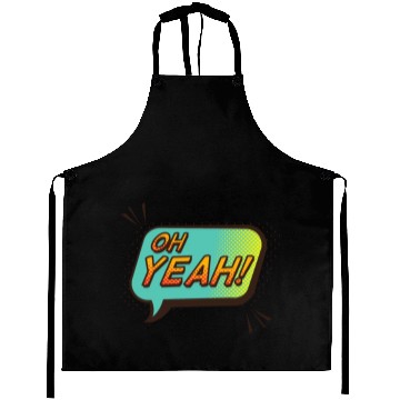 Discover OH YEAH! Aprons design