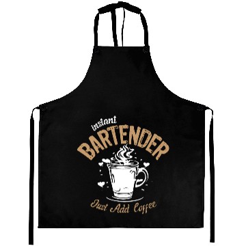 Discover Instant Bartender Just Add Coffee Aprons