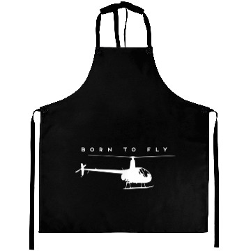 Discover Born To Fly - Helicopter Pilot Aprons