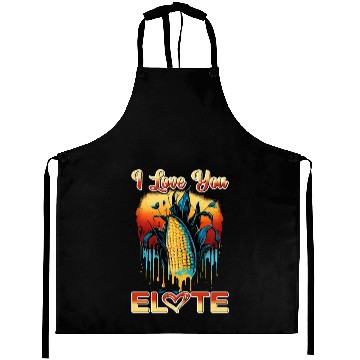 Discover I Love You Elote 5 Aprons