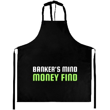 Discover Banker s Mind Money Find Aprons