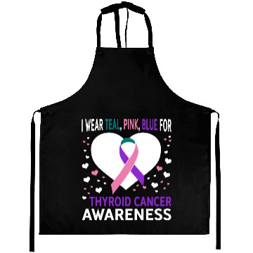Discover I Wear Teal Pink Blue For Support Thyroid Cancer Aprons