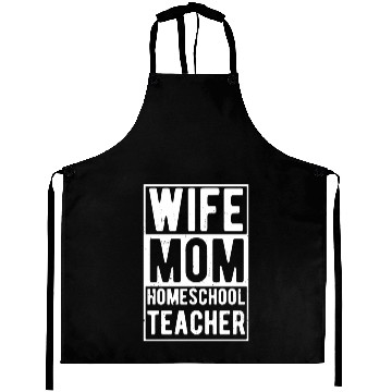 Discover Wife Mom Homeschool Teacher Aprons