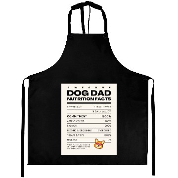 Discover Awesome Dog Dad Nutrition Facts Aprons