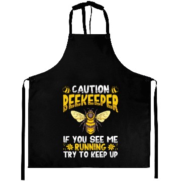Discover Caution Beekeeper If You See Me Running Hive Honey Aprons
