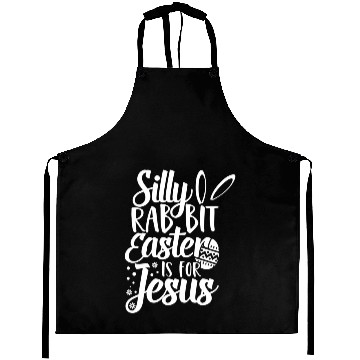 Discover Silly Rabbit Easter Is For Jesus Aprons