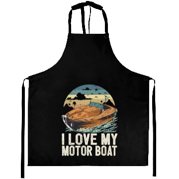 Discover I Love My Motor Boat Life Is Better At The Lake Aprons