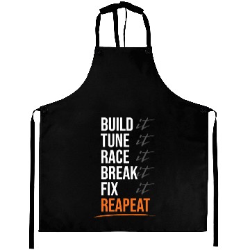 Discover Build Tune Race Break Repeat, Car Racing Aprons