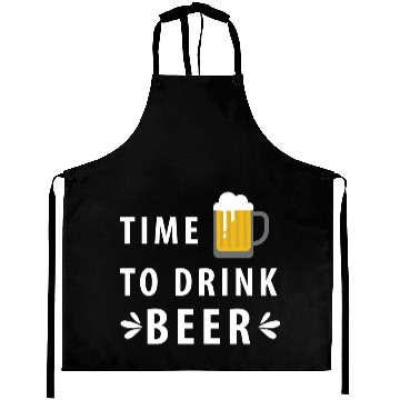 Discover Time To Drink Beer Aprons