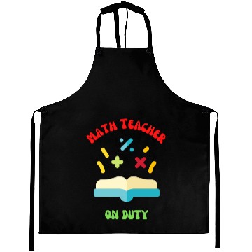 Discover Math Teacher on Duty Aprons