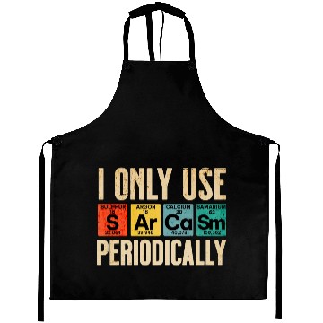 Discover Sarcasm Periodic Table Element Weird Science Joke Aprons