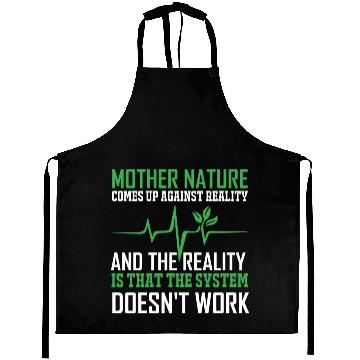 Discover Mother Nature Climate Change Earth Day Quote Aprons