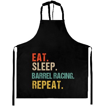 Discover Funny Eat Sleep Barrel Racing Repeat Aprons