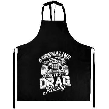 Discover Adrenaline Junkie: Addicted to Drag Racing - Drag Aprons