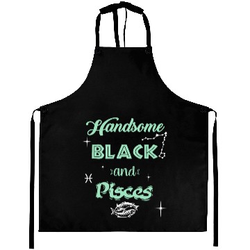 Discover Handsome Black Pisces Aprons