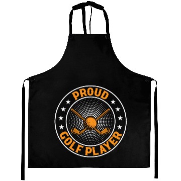 Discover Golf Player Golfing Golfer - Proud Golf Player Aprons