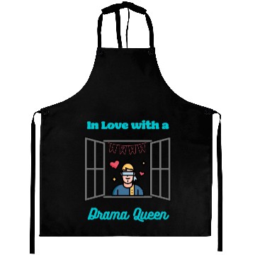Discover In Love With a Drama Queen Aprons