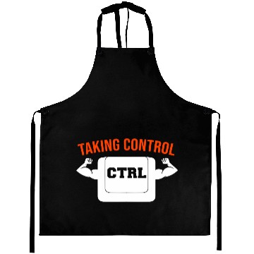 Discover Taking Control I Geek Computer Nerd Aprons
