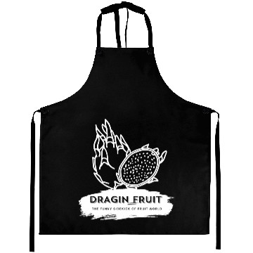Discover Dragon Fruit The Funny Sidekick Of Fruit World Aprons