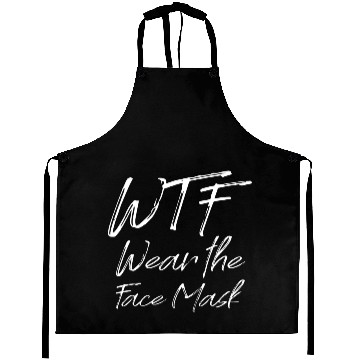 Discover Wtf Wear The Face Mask Aprons