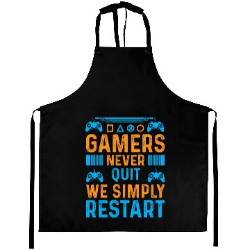 Discover Gamers Never Quit We Simply Restart Typography Aprons