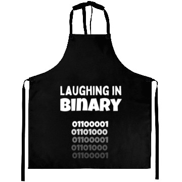 Discover Laughing in Binary - Programmer and nerd design Aprons