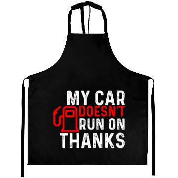 Discover My Car Doesn't Run On Thanks Aprons