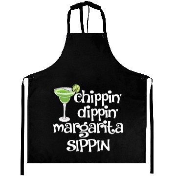 Discover Chippin Dippin Margarita Sippin Aprons