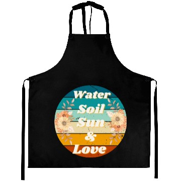 Discover water soil sun love Aprons