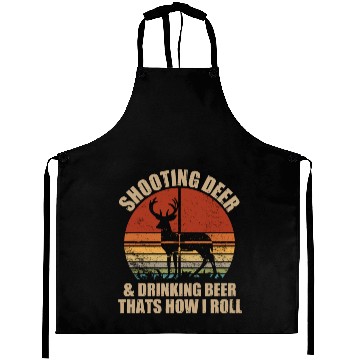 Discover Funny Hunting Shooting Deer And Drinking Beer Aprons