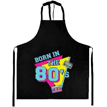 Discover Retro Vintage Born in the 80s Aprons