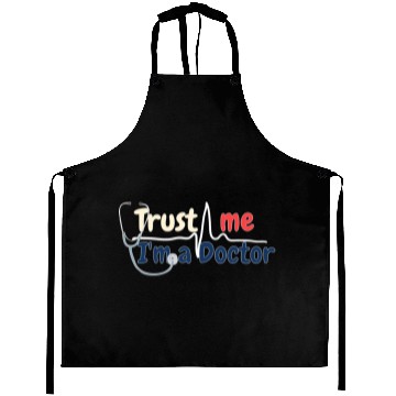 Discover Trust Me I m A Doctor Aprons