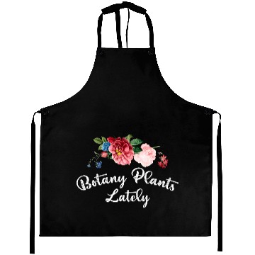 Discover Botany Plants Lately Aprons Flowers