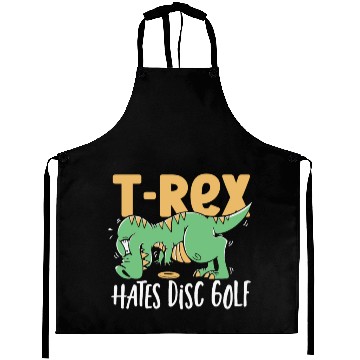 Discover T-Rex Hates Disc Golf T Rex Dinosaur Aprons