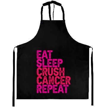 Discover Eat Sleep Crush Cancer Repeat 3 Aprons
