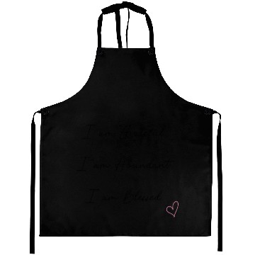 Discover I am Grateful I am Abundant I am Blessed Black Aprons