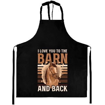 Discover Horse Lover Love To Barn And Back Aprons