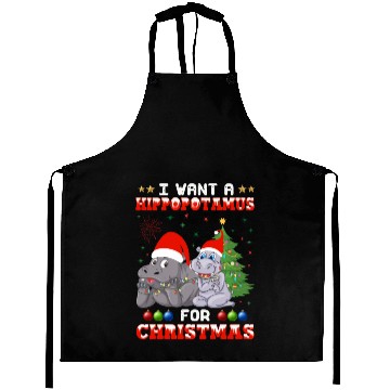 Discover I Want Hippopotamus For Christmas Hippo Lover Xmas Aprons