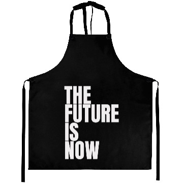 Discover "The Future Is Now" by ART1SAN Aprons